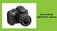 Nikon D3300 DSLR Camera - Buying Guide - Top Camera Brand