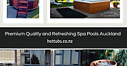 Premium Quality and Refreshing Spa Pools Auckland