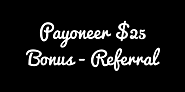 Payoneer $25 Bonus [How To Get & How It Works?] - PayoneerHow