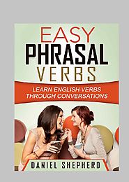 Easy Phrasal Verbs برای آزمون اسپیکینگ آیلتس ،پرفروش ترین کتاب Phrasal Verb دنیا