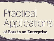Infographic: 4 Practical Applications of Bots in an Enterprise - Acuvate