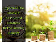 Important use cases of AI-powered chatbots in the banking industry - Acuvate