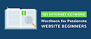 151 Internet Keyword Wordbook for Passionate Website Beginners
