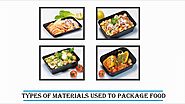 Types of Materials used in Food Packaging - Video Dailymotion