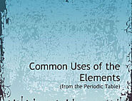 Common Uses of Elements of the Periodic Table - Photo Book