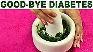 GoodBye Diabetes | Don't worry about Diabetes | Natural Therapy