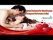 Herbal Treatment For Weak Erection To Improve Performance In Bed