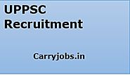 UPPSC Recruitment 2017, Apply For Range Forest Officer & Other Jobs