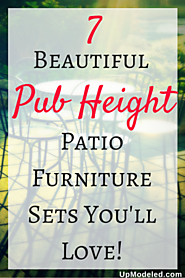 Beautiful Pub Height Patio Furniture | UpModeled