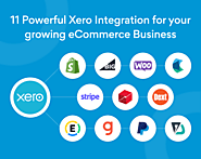 11 Powerful Xero Integration for your growing eCommerce Business