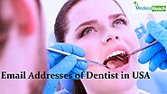 Find the best dentist email list at affordable prices