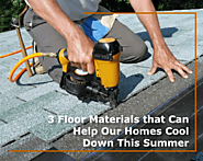 3 Floor Materials that Can Help Our Homes Cool Down This Summer