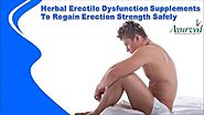 Herbal Erectile Dysfunction Supplements To Regain Erection Strength Safely