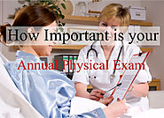 How Important is your Annual Physical Exam