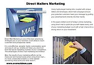Direct Mailers Marketing is one of the most cost-effective and useful advertising methods you can utilize to reach pr...