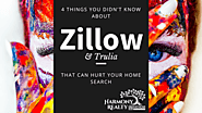4 Things You Didn’t Know About Zillow and Trulia That Can Hurt Your Home Search - Harmony Realty Triangle