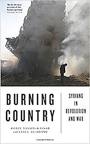 Burning Country | Robin Yassin-Kassab, Leila Al-Shami