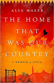 The Home That Was Our Country | Alia Malek