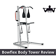 Bowflex Body Tower Review