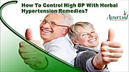 How To Control High BP With Herbal Hypertension Remedies?