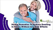 Herbal Remedies To Reduce Swelling In Knees Without Any Side Effects