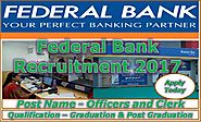 Apply Federal Bank Recruitment for Officers and Clerk Posts