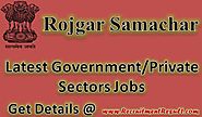 Latest Rojgar Samachar 2017-18|Get Complete Online Advt Details