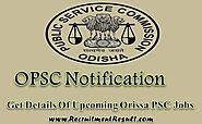 OPSC Notification 2017–18 | Details Orissa PSC Upcoming Jobs