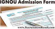 IGNOU Admission Form 2017–18| Latest Research Degree Programmes Online Registration