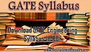 Download GATE Syllabus 2017-18| Latest Engineering Online Stream Pattern PDF