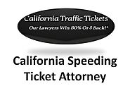 California Speeding Ticket Attorney