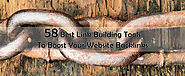 58 Best Link Building Tools To Boost Your Website Backlinks