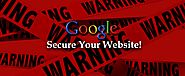 Secure Your Website: Google Warns