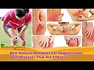 Best Natural Remedies For Degenerative Joint Diseases That Are Effective