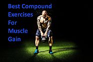 40 Best Compound exercises for muscle gain