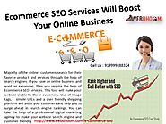 Ecommerce SEO services will boost your online business