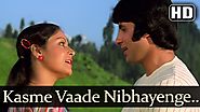 Kasme Vaade Nibhayenge - Amitabh Bachchan - Rakhee - Kasme Vaade - Kishore Kumar