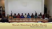 17 - Murali Manohara Radhe Shyam