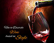How to Describe Wine based on Style
