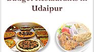 Budget Restaurants in Udaipur with affordable price