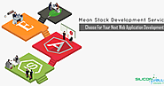 MEAN Stack Development - Choose For Your Next Web App Development