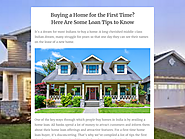 Buying a Home for the First Time? Here Are Some Loan Tips to Know