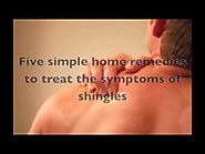 Treatments for shingles: 5 effective home remedies
