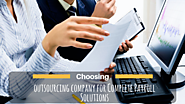 Why You Choosing a Payroll Services Outsourcing for Small Business?