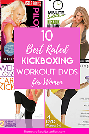 10 Best Kickboxing Workout DVDs for Women - Home Workout Essentials