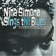 Nina Simone Sings The Blues (Nina Simone)