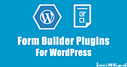 7 Top WordPress Form Builder Plugins To Boost Conversions