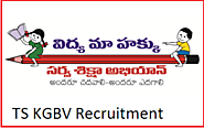 TS KGBV Recruitment 2017 l Apply For Kasturba Gandhi Balika Vidyalayas
