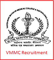 VMMC Recruitment 2017 l Apply Various Jobs at vmmc-sjh.nic.in