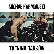 Michał Karmowski - Trening barków